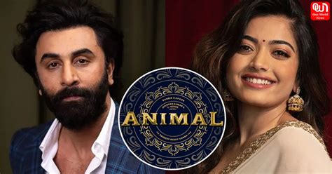 From Animal, Ranbir Kapoor And Rashmika Mandanna's Intimate .